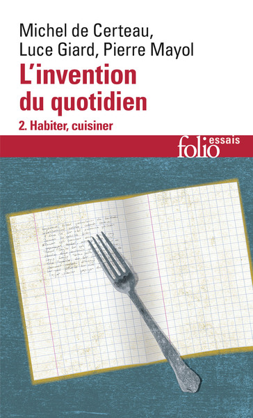 L'Invention du quotidien, II, Habiter, cuisiner (9782070328277-front-cover)