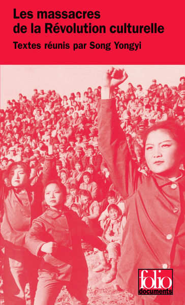 Les massacres de la Révolution culturelle (9782070358496-front-cover)