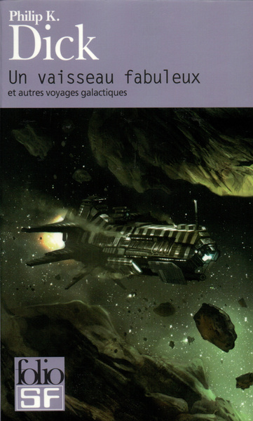 Un vaisseau fabuleux et autres voyages galactiques (9782070300754-front-cover)