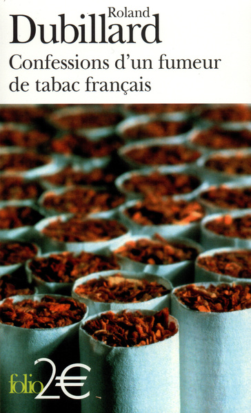 Confessions d'un fumeur de tabac français (9782070312849-front-cover)