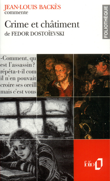 Crime et châtiment de Fédor Dostoïevski (Essai et dossier) (9782070386185-front-cover)