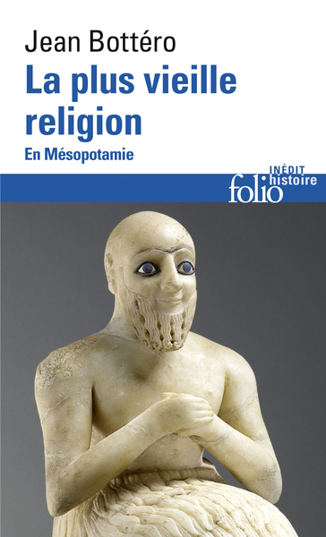 La plus vieille religion, En Mésopotamie (9782070328635-front-cover)