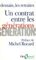 Un Contrat entre les générations, Demain, les retraites (9782070326365-front-cover)