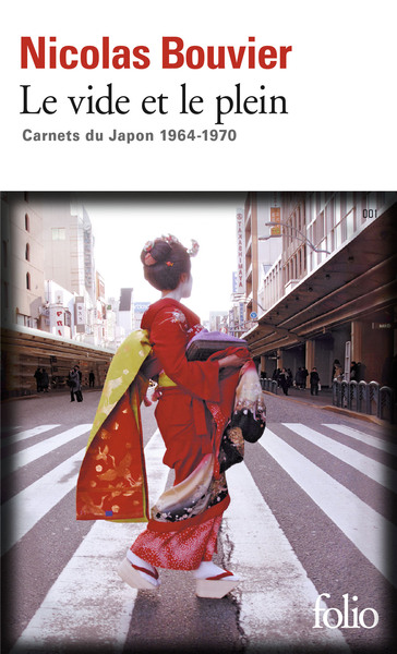 Le vide et le plein, Carnets du Japon 1964-1970 (9782070361304-front-cover)
