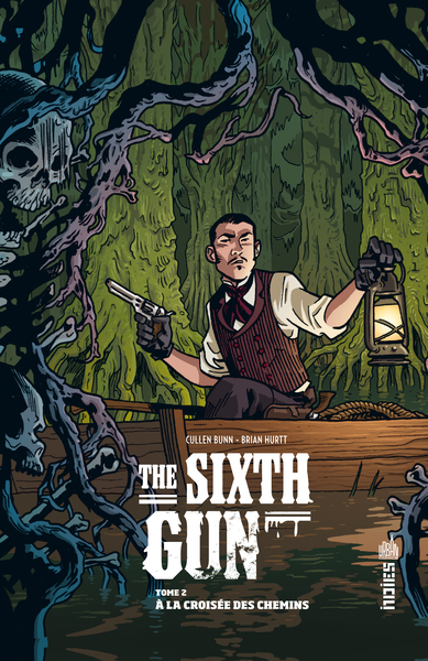 THE SIXTH GUN - Tome 2 (9782365774185-front-cover)