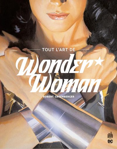 TOUT L'ART DE WONDER WOMAN - Tome 0 (9782365779715-front-cover)