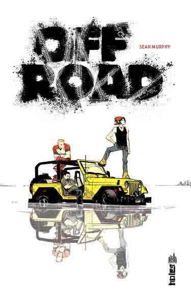 OFF ROAD - Tome 0 (9782365772532-front-cover)