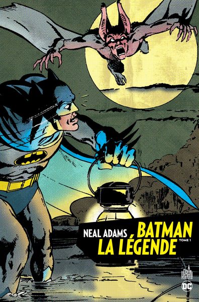 Batman La Légende - Neal Adams - Tome 1 (9782365776707-front-cover)