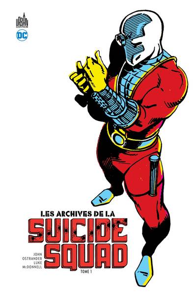 Archives de la Suicide Squad (les) - Tome 1 (9782365778534-front-cover)