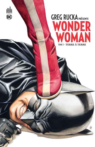 GREG RUCKA PRESENTE WONDER WOMAN  - Tome 1 (9782365775274-front-cover)