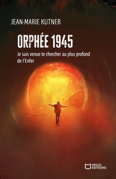 Orphée 1945 - Je suis venue te chercher au plus profond de l'Enfer (9782384623327-front-cover)