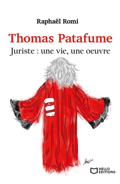 Thomas Patafume, juriste : une vie, une oeuvre (9782384621071-front-cover)