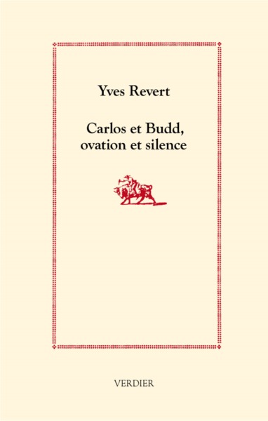 CARLOS ET BUDD, OVATION ET SILENCE (9782864329343-front-cover)