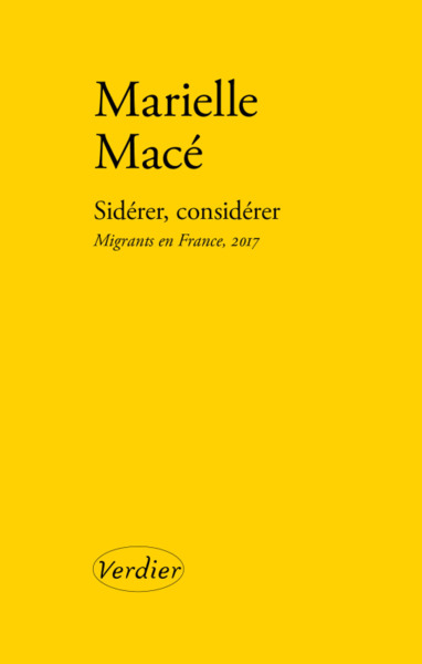 Sidérer, considérer, Migrants en france, 2017 (9782864329367-front-cover)
