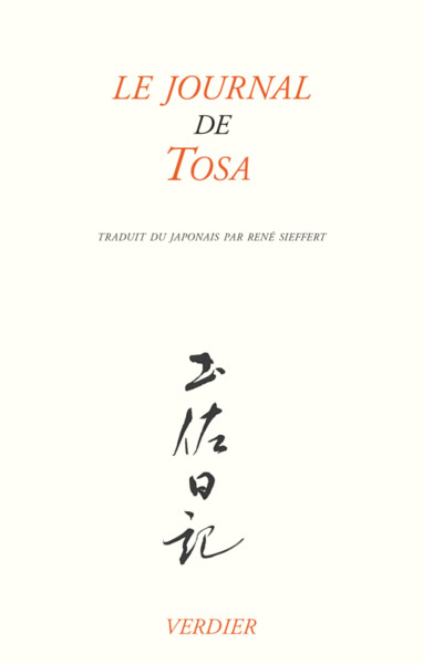 LE JOURNAL DE TOSA, TRADUIT DU JAPONAIS PAR RENE SIEFFERT (9782864329770-front-cover)