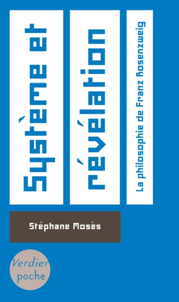 Système et révélation la philosophie de Franz Rosenzweig (9782864328667-front-cover)