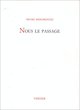 Nous le passage (9782864320999-front-cover)