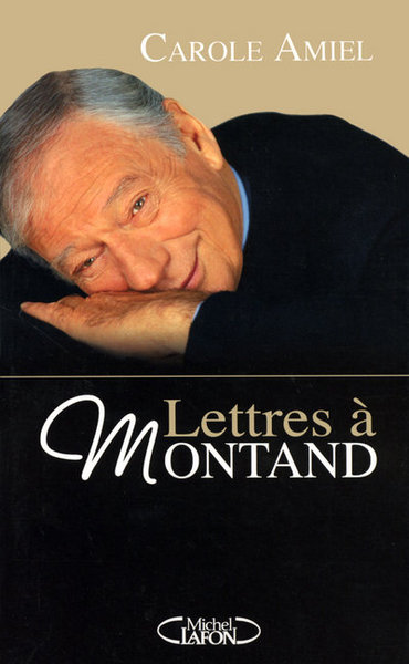 Lettres à Montand (9782749905600-front-cover)