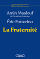 La Fraternité (9782749965420-front-cover)