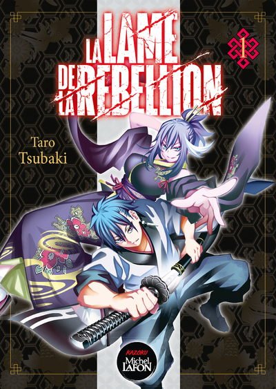 La Lame de la rébellion - tome 1 (9782749948393-front-cover)