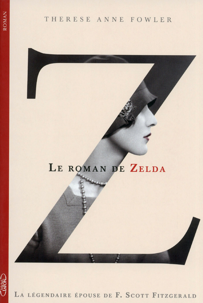Z, le roman de Zelda (9782749919126-front-cover)