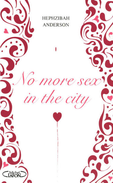 No more sex in the city (9782749912257-front-cover)