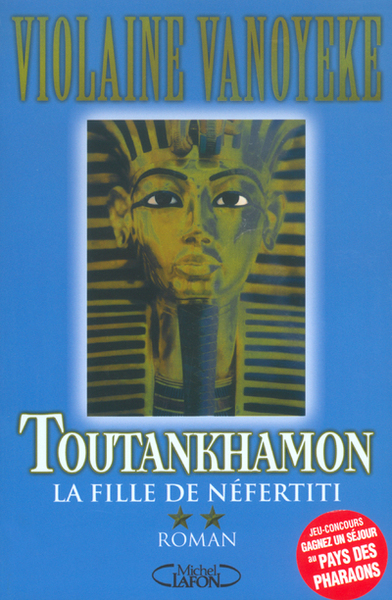 Toutankhamon - tome 2 La fille de Nefertiti (9782749900520-front-cover)