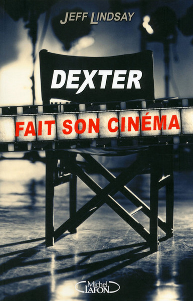 Dexter fait son cinéma (9782749921990-front-cover)
