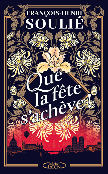 Que la fête s'achève ! (9782749960708-front-cover)