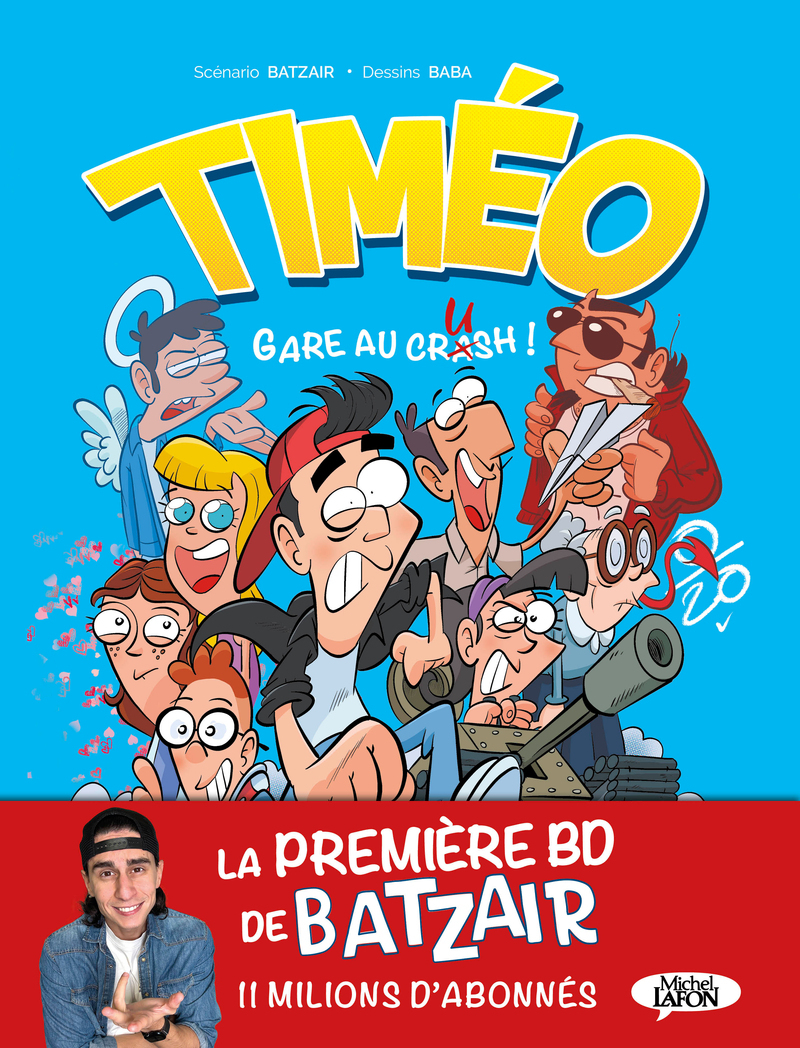 Timéo - Gare au crash ! (9782749958767-front-cover)