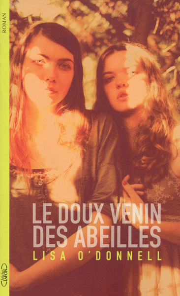 Le doux venin des abeilles (9782749917993-front-cover)