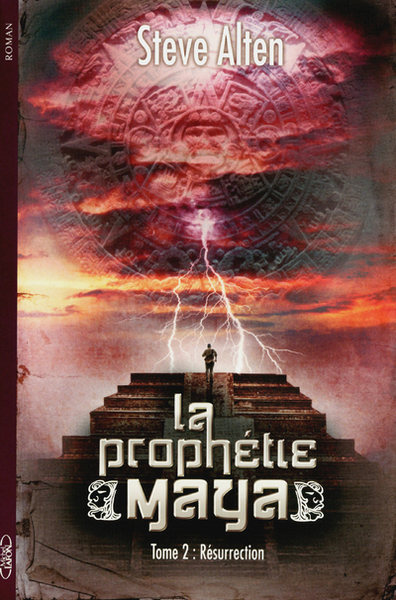 La prophétie maya tome 2: Résurrection (9782749916484-front-cover)