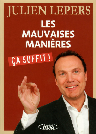 Les mauvaises manières, Ca suffit ! (9782749922003-front-cover)