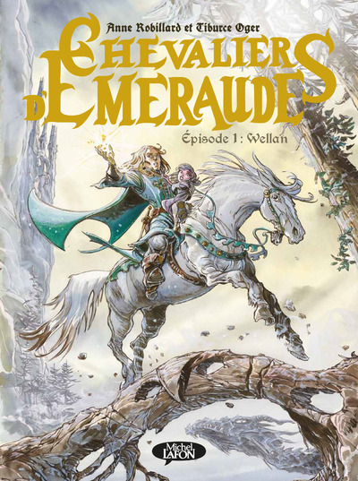 Les Chevaliers d'Emeraude - Episode 1 Wellan (9782749932279-front-cover)