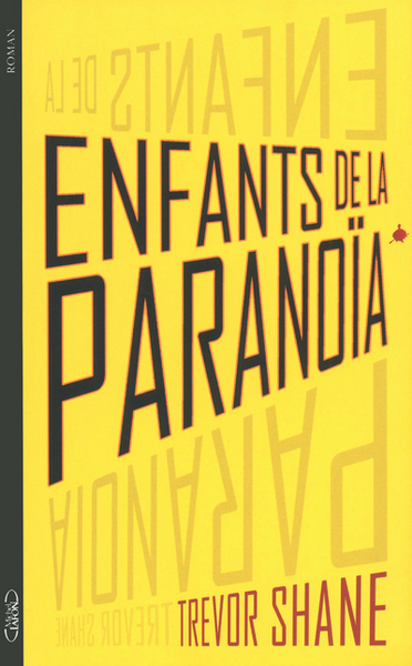 Enfants de la paranoïa tome 1 (9782749916170-front-cover)