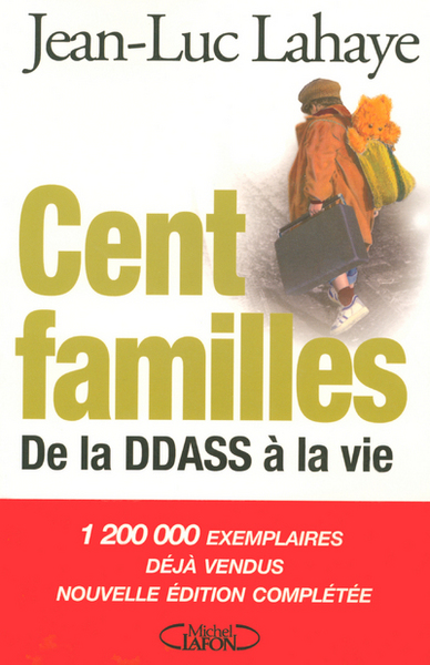 Cent familles de la Das à la vie nouvelle édition complétée (9782749902241-front-cover)