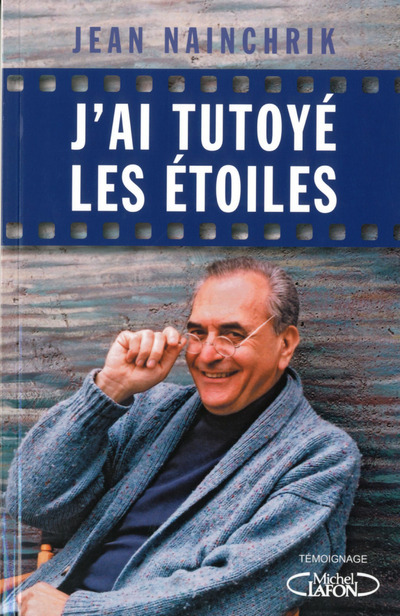 J'ai tutoyé les étoiles (9782749923536-front-cover)