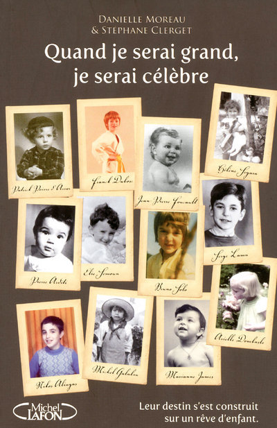 Quand je serai grand, je serai célèbre (9782749911489-front-cover)