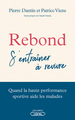 Rebond - s'entrainer à revivre (9782749943992-front-cover)