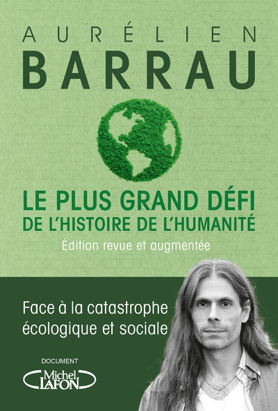 Le plus grand défi de l'histoire de l'humanité - Edition revue et augmentée (9782749942636-front-cover)