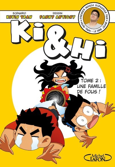 Ki & Hi - tome 2 Une famille de fous ! (9782749932712-front-cover)