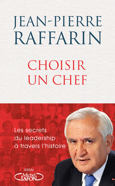 Choisir un chef - Les secrets du leadership à travers l'histoire (9782749947709-front-cover)