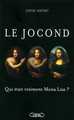 Le jocond - Qui était vraiment Mona Lisa ? (9782749914855-front-cover)