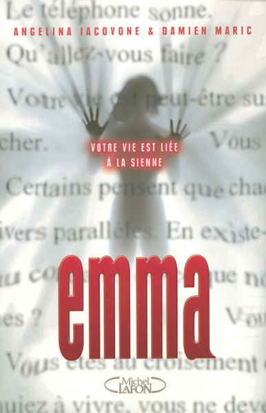 Emma - Votre vie est liée à la sienne (9782749903972-front-cover)