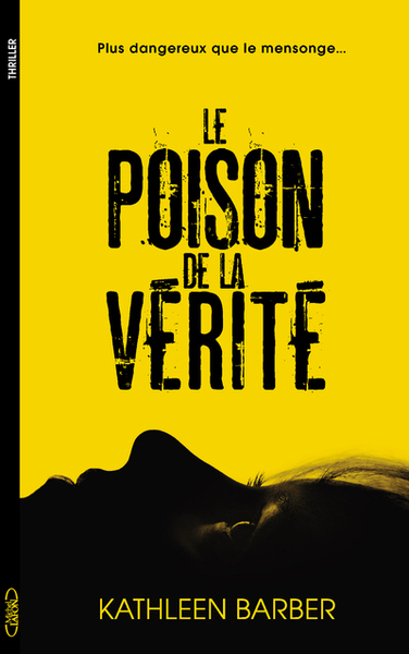 Le poison de la vérité (9782749934235-front-cover)