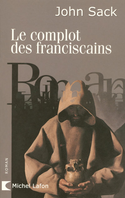 Le complot des franciscains (9782749905655-front-cover)