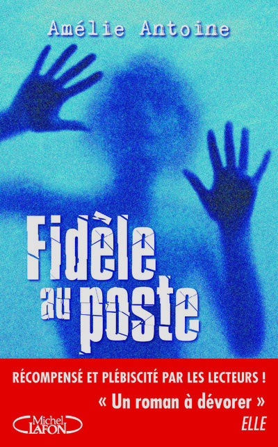 Fidèle au poste (9782749927893-front-cover)