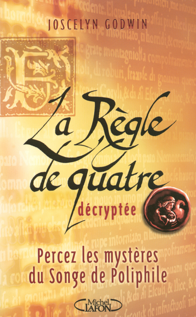 La règle de quatre décryptée du professeur Joscelyn Godwin (9782749903552-front-cover)