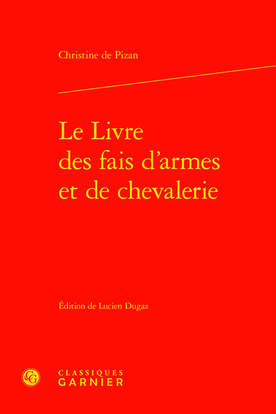 Le Livre des fais d'armes et de chevalerie (9782406119586-front-cover)