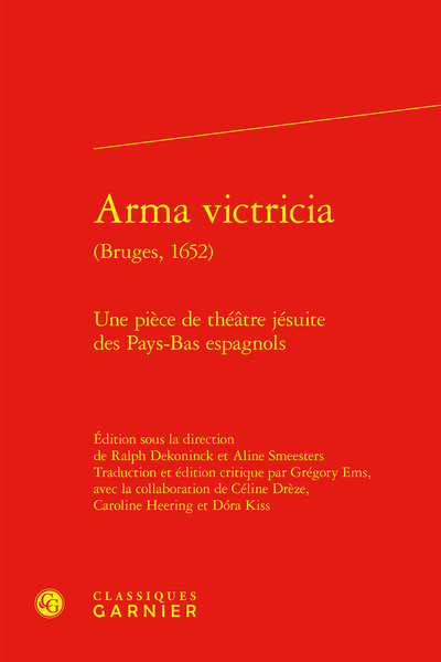 Arma victricia, Une pièce de théâtre jésuite des Pays-Bas espagnols (9782406125891-front-cover)